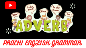 Prachi English Grammar || Class 8 || Chapter 10 || Adverb ||