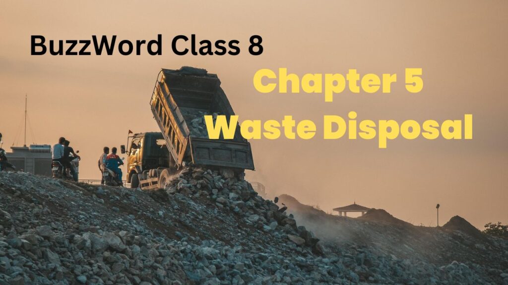 Chapter 5 Waste Disposal 