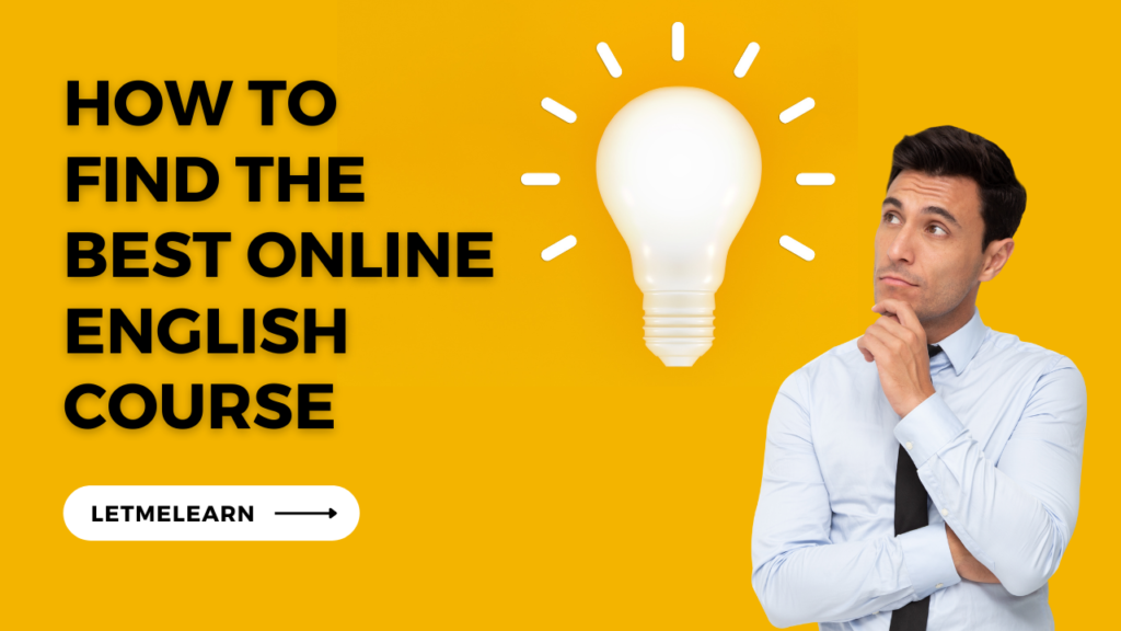 How to Find the Best Online English Course