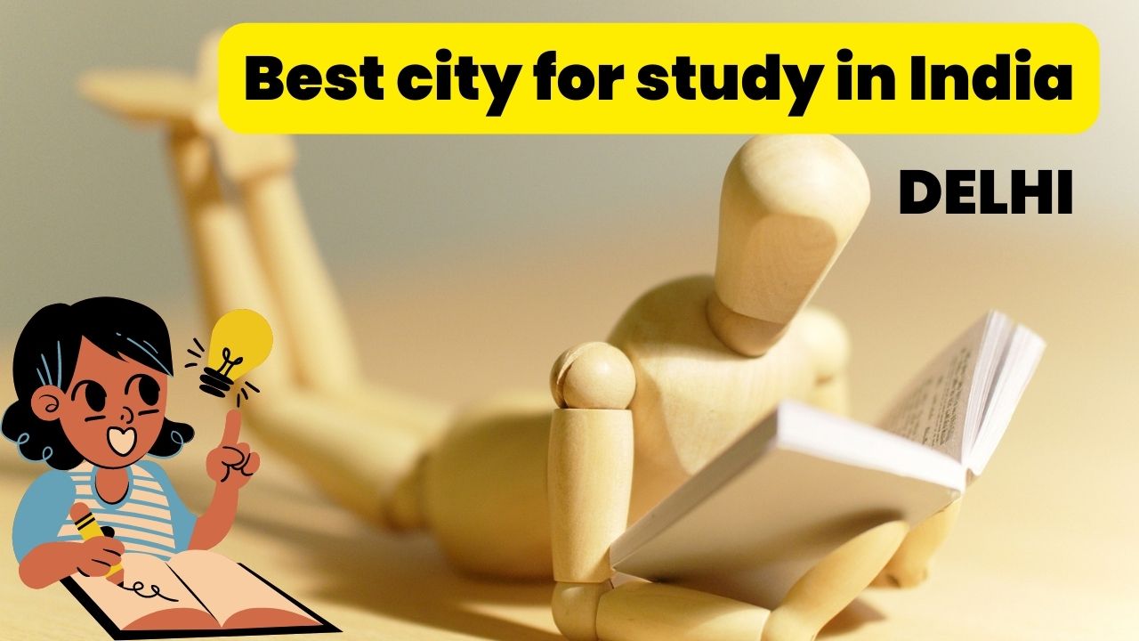 Best city for study in India