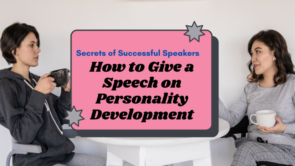 short speech of personality